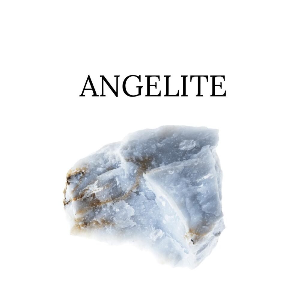 Angelite Magical Properties of Angelite