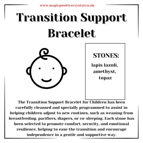 Transition Support Bracelet