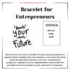 Bracelet for Entrepreneurs