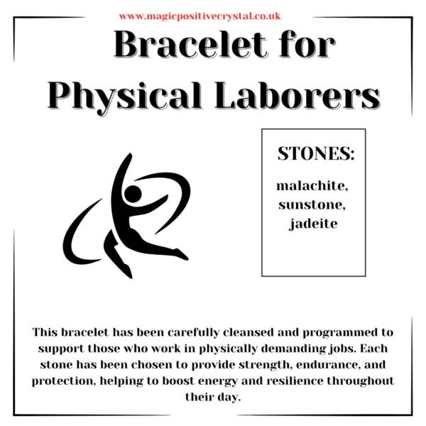 Bracelet for Physical Laborers